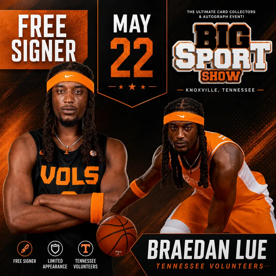 Big Sport Show graphic announcing University of Tennessee basketball player Braedan Lue as a signer on May 22 in Knoxville, Tennessee